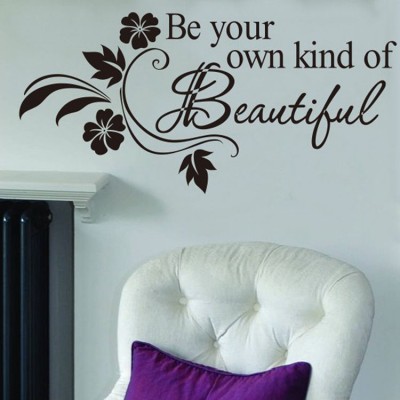 Be your own kind of Beautiful Removable Wall Sticker Room Decor Art Decal Chic   122990959627
